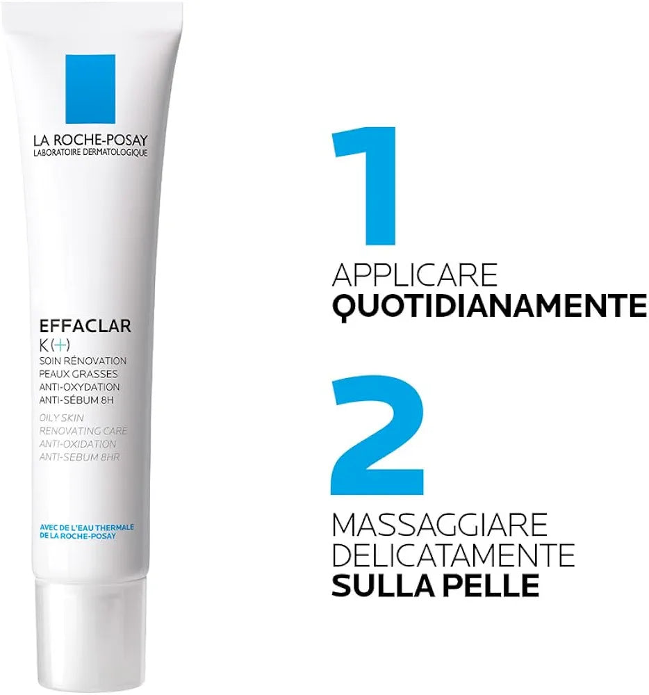 LA ROCHE POSAY EFFACLAR K+ SOIN RÉNOVATION PEAUX GRASSES ANTI-OXYDATION ANTI-SÉBUM 8H 40ML